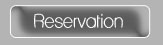 Reservation